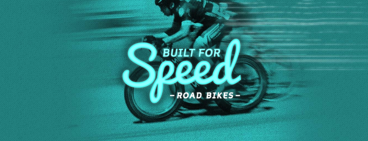 Road bikes built for speed