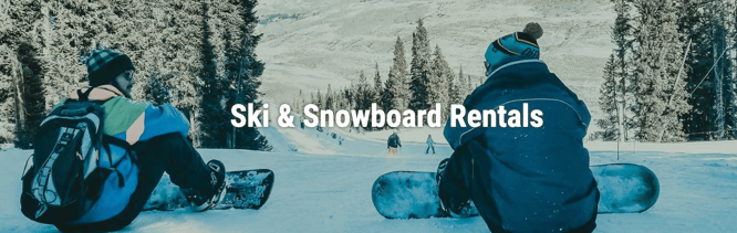 Ski & Snowboard Rentals